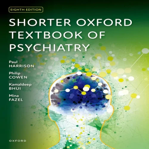 Shorter Oxford Textbook of Psychiatry 8th Edition Premium Multicolor Print